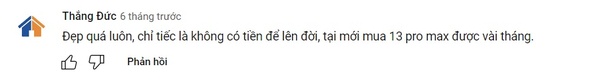 Bình luận đến từ bạn Thắng Đức sau khi xem những video đánh giá sản phẩm iPhone mới của Apple
